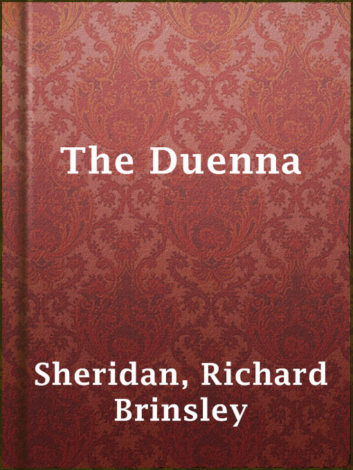 Title details for The Duenna by Richard Brinsley Sheridan - Available